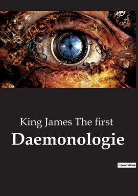 Daemonologie by The First, King James