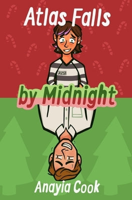 Atlas Falls by Midnight by Cook, Anayia