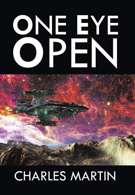 One Eye Open by Martin, Charles