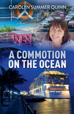 A Commotion on the Ocean by Quinn, Carolyn Summer