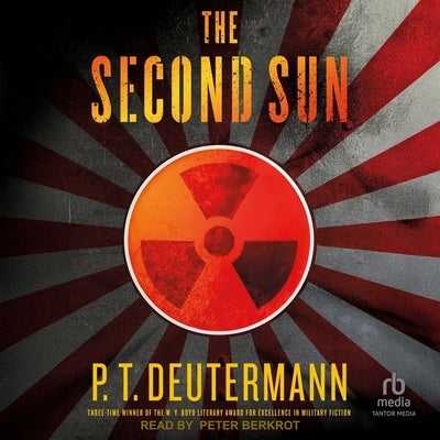 The Second Sun by Deutermann, P. T.