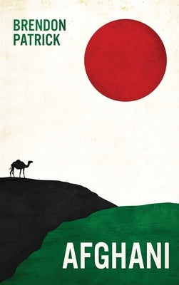 Afghani by Patrick, Brendon K.
