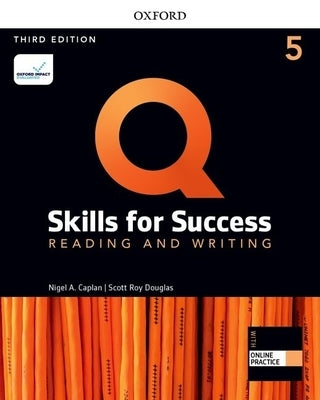Q3e 5 Reading and Writing Student Book and IQ Online Pack [With eBook] by Oxford University Press