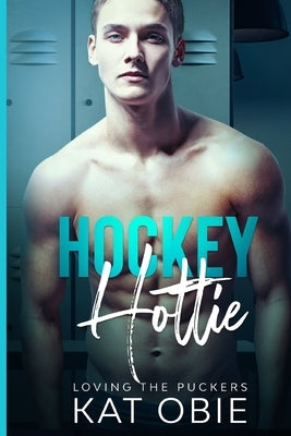 Hockey Hottie by Obie, Kat