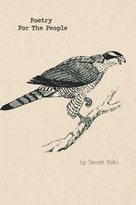 Poetry For The People by Hoki, Derek