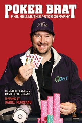 Poker Brat by Hellmuth, Phil