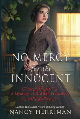 No Mercy for the Innocent by Herriman, Nancy