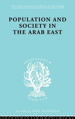 Populatn Soc Arab East Ils 68 by Baer, Gabriel