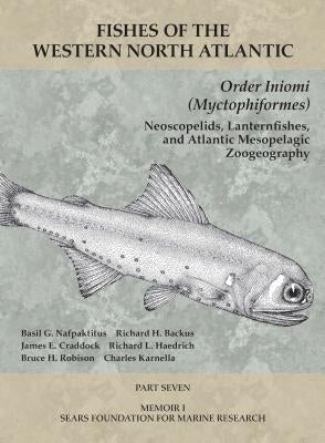 Order Iniomi (Myctophiformes): Part 7 by Gibbs, Robert H.