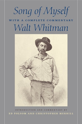 Song of Myself: With a Complete Commentary by Whitman, Walt