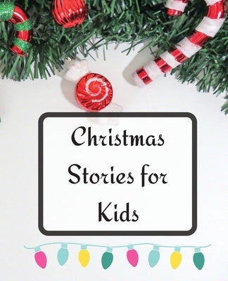 Christmas Stories for Kids by Lukes, Roxie