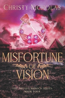 Misfortune of Vision: A Dark Irish Historical Fantasy by Nicholas, Christy