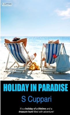 Holiday in Paradise by Cuppari, S.