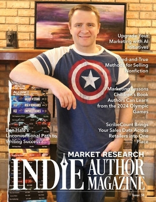 Indie Author Magazine Featuring Ben Hale by Honiker, Chelle