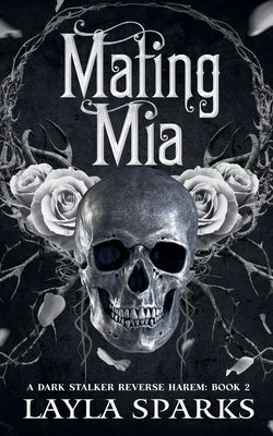Mating Mia by Sparks, Layla