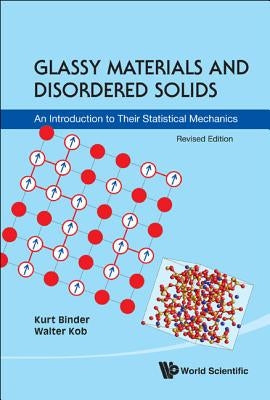 Glassy Materi & Disord Solid (REV Ed) by Binder Kurt