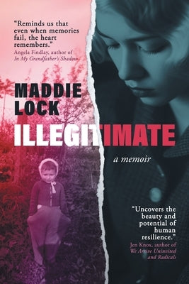 Illegitimate by Lock, Maddie
