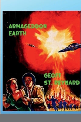 Armageddon Earth by St Reynard, Goeff