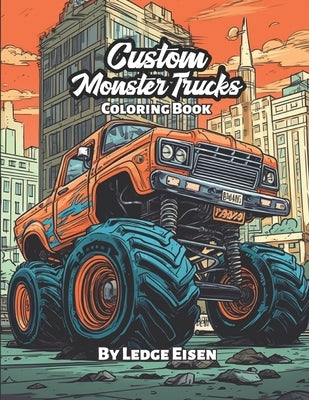 Custom Monster Trucks Coloring Book by Eisen, Ledge