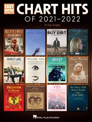 Chart Hits of 2021-2022: 13 Top Singles Arranged for Easy Guitar with Lyrics by 