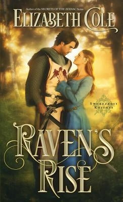 Raven's Rise by Cole, Elizabeth