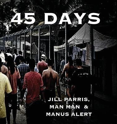 45 Days by Parris, Jill
