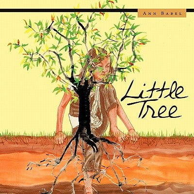 Little Tree by Babel, Ann
