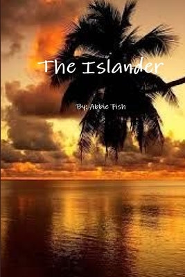 The Islander by Fish, Abbie