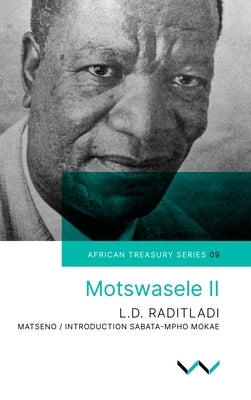 Motswasele II by Mokae, Sabata-Mpho