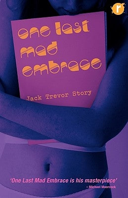 One Last Mad Embrace by Story, Jack Trevor
