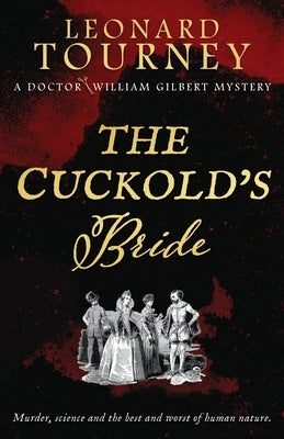 The Cuckold's Bride by Tourney, Leonard