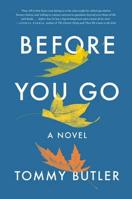 Before You Go by Butler, Tommy