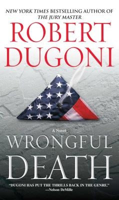 Wrongful Death by Dugoni, Robert
