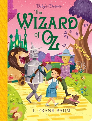 The Wizard of Oz by Baum, L. Frank