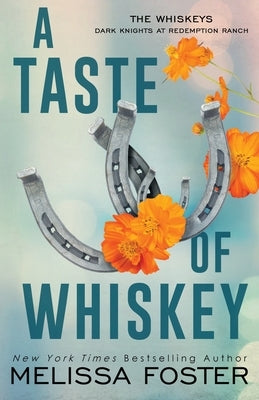 A Taste of Whiskey: Sasha Whiskey (Special Edition) by Foster, Melissa