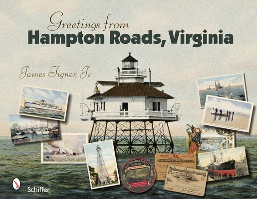 Greetings from Hampton Roads, Virginia by Tigner, James