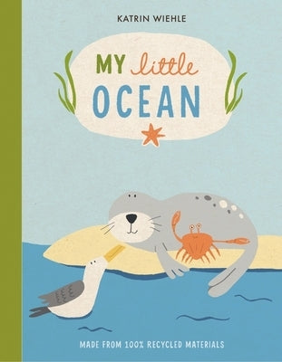 My Little Ocean by Wiehle, Katrin