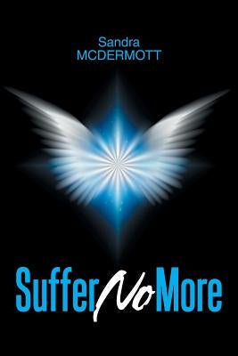 Suffer No More by McDermott, Sandra