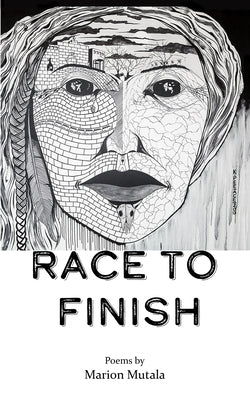 Race to Finish by Mutala, Marion