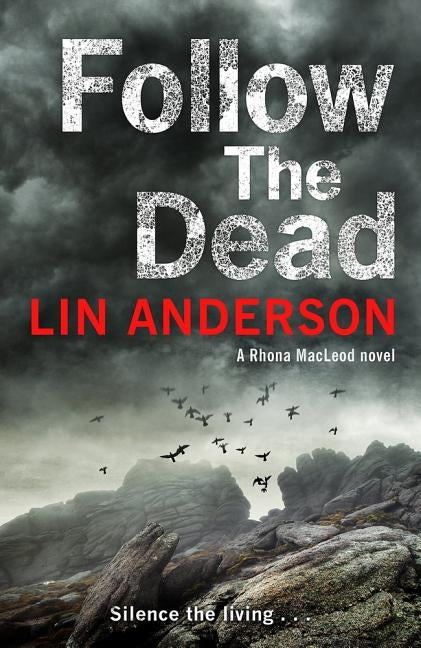 Follow the Dead by Anderson, Lin