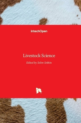 Livestock Science by Sekkin, Selim