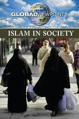 Islam in Society by Lucas, Eileen