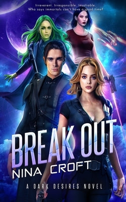 Break Out by Croft, Nina