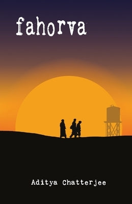 Fahorva by Chatterjee, Aditya