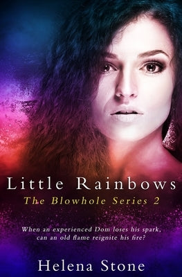 Little Rainbows by Stone, Helena