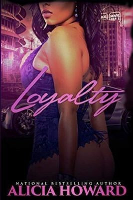 Loyalty by Howard, Alicia