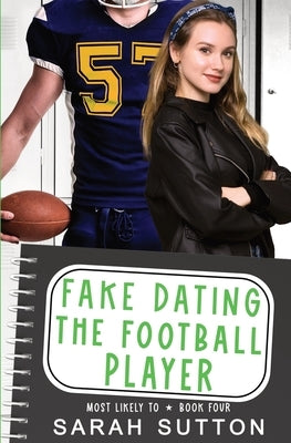 Fake Dating the Football Player by Sutton, Sarah