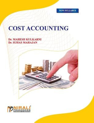 Cost Accounting by Kulkarni, Mahesh