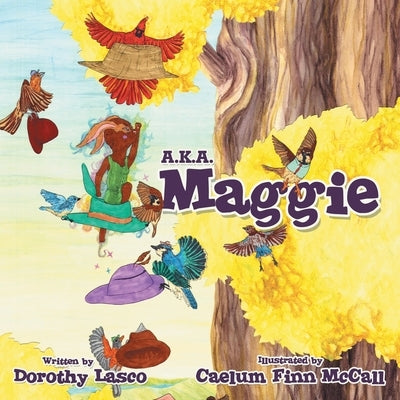 A.K.A. Maggie by Lasco, Dorothy