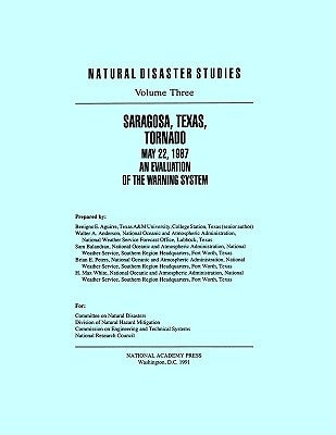 Saragosa, Texas, Tornado May 22, 1987: An Evaluation of the Warning System by National Research Council